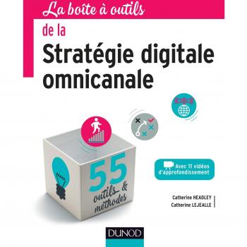La boîte à outils de la stratégie digitale omnicanale