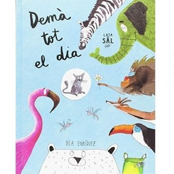 Demà tot el dia (Tapa dura).