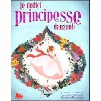 LE DODICI PRINCIPESSE DANZANTI