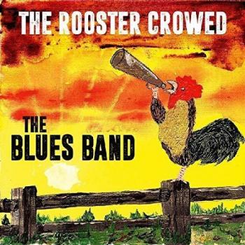 The rooster crowed