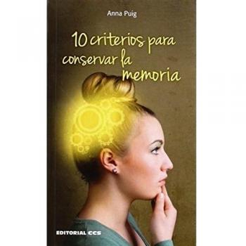 10 Criterios Para Conservar La Memoria
