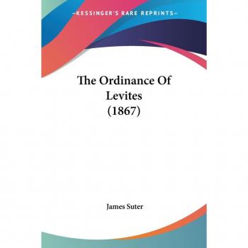 The Ordinance Of Levites (1867)