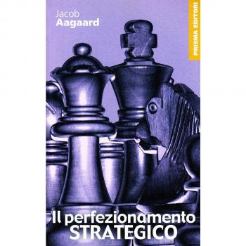 Il perfezionamento strategico