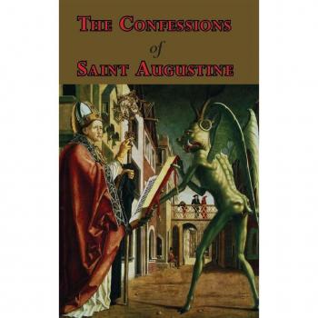 The Confessions of Saint Augustine