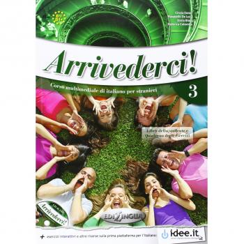 Arrivederci. Libro dello studente ed esercizi. Con CD