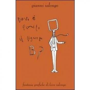 dove é finito il signor B?