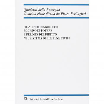 Eccesso di potere e perdita del diritto nel sistema delle pene civili