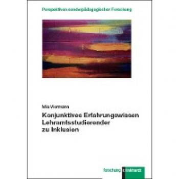 Viermann, Mia: Konjunktives Erfahrungswissen Lehramtsstudierender zu Inklusion