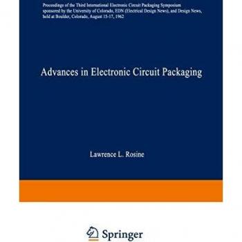 Advances in Electronic Circuit Packaging: Volume 3