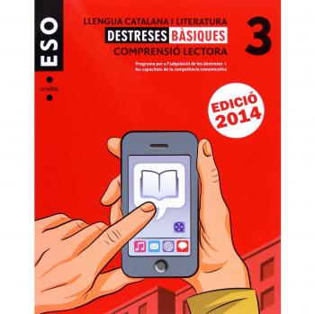 Llengua catalana i literatura. Comprensió lectora. Destreses bàsiques 3. ESO. Edició 2014 (Tapa blanda).