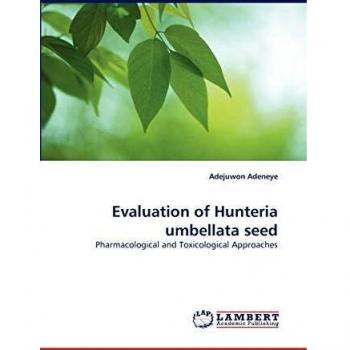Evaluation of Hunteria umbellata seed: Pharmacological and Toxicological Approaches