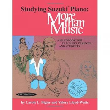 Studying Suzuki Piano: More Than Music