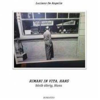 Rimani in vita, Hans. Bleib übrig, Hans