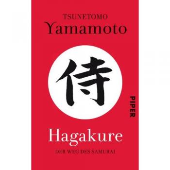 Hagakure: Der Weg des Samurai