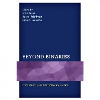 Beyond Binaries: Trans Identities in Contemporary Culture