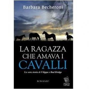 La ragazza che amava i cavalli
