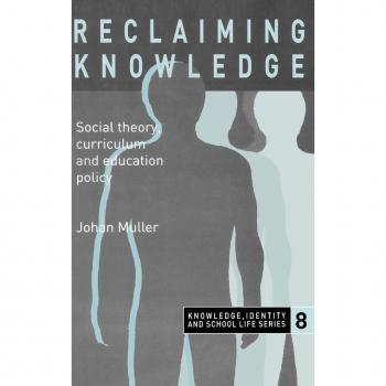 Reclaiming Knowledge, Knowledge, Identity, and School Life Series, 8