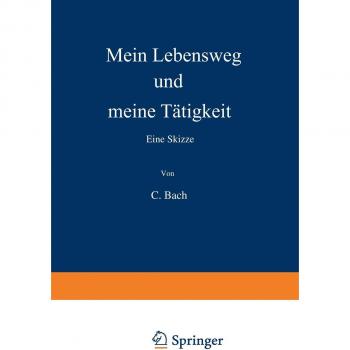 Mein Lebensweg und meine Tätigkeit: Eine Skizze