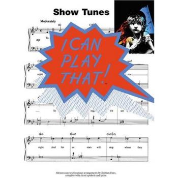 MUSICALES-I Can Play That Showtunes for Piano