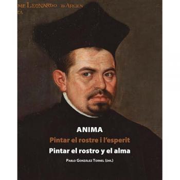 Ánima. Pintar el rostro y el alma (Tapa blanda con solapas).