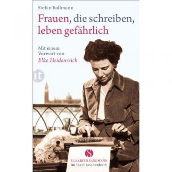 Frauen die schreiben leben gefährlich