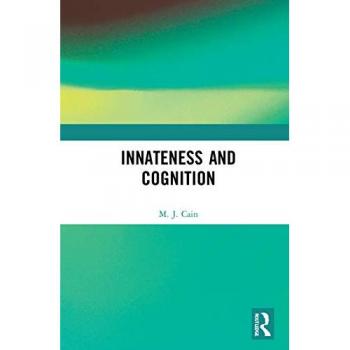 Innateness and Cognition (New Problems of Philosophy)