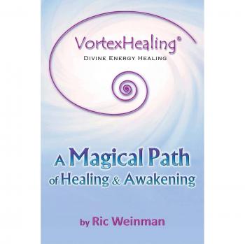 VortexHealing® Divine Energy Healing