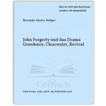 John Fogerty und das Drama Creedence Clearwater Revival