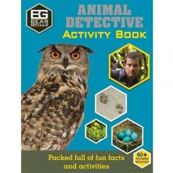 Bear Grylls Activity: Bear Grylls Sticker Activity: Animal Detective by Bear