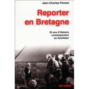Reporter en Bretagne
