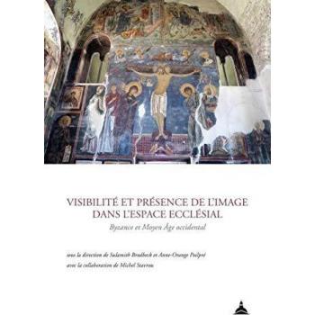Visibilité et présence de l'image dans l'espace ecclésial