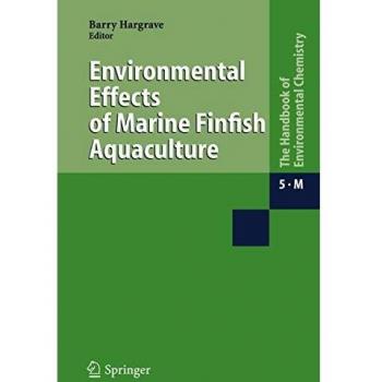 Environmental Effects of Marine Finfish Aquaculture