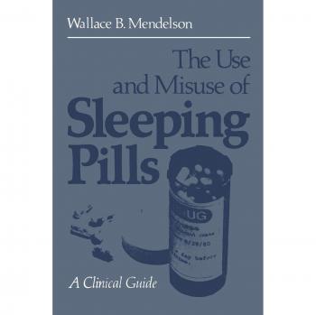 The Use and Misuse of Sleeping Pills