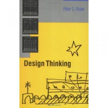 Rowe, Peter G.: Design Thinking