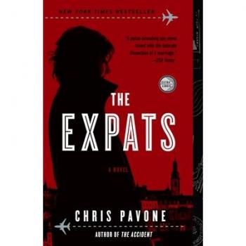 The Expats A Novel by Chris Pavone