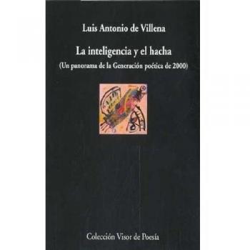 La inteligencia y el hacha