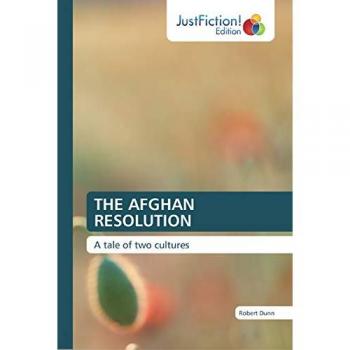 THE AFGHAN RESOLUTION: A tale of two cultures