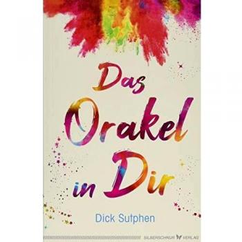 Das Orakel in Dir