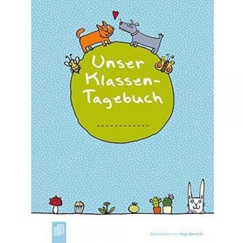 Unser Klassen-Tagebuch A5+: inkl. 8 Stickerbogen mit Satzanfängen