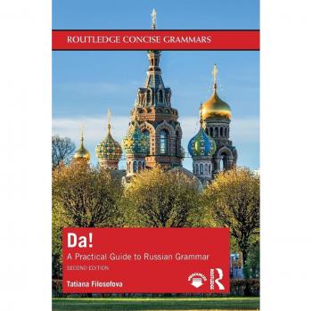 Da!: A Practical Guide to Russian Grammar (Routledge Concise Grammars)