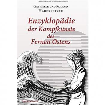 Enzyklopädie der Kampfkünste des Fernen Ostens