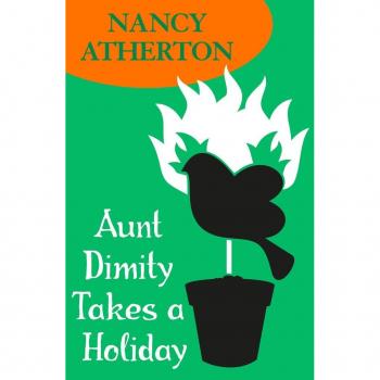Aunt Dimity Takes a Holiday (Aunt Dimity Mysteries, Book 8)