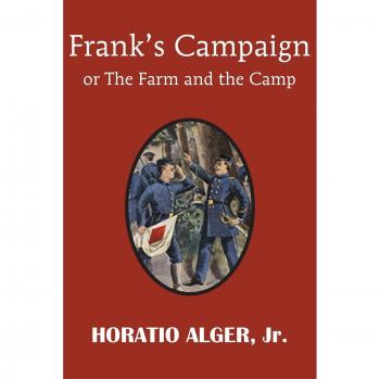Frank's Campaign or the Farm and the Camp