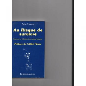Au risque de survivre