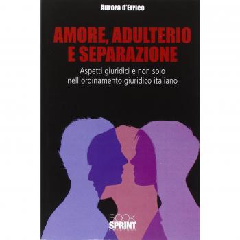 Amore, adulterio e separazione