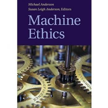 Machine Ethics