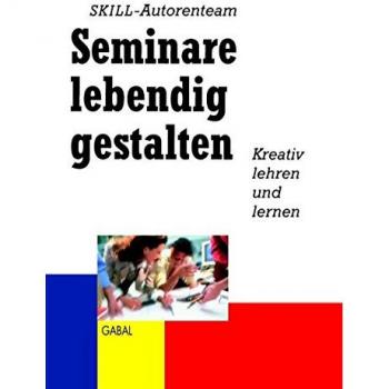 Seminare lebendig gestalten