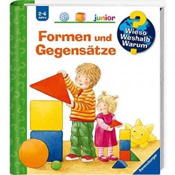 Wieso? Weshalb? Warum? junior Band 31: Formen und Gegensätze
