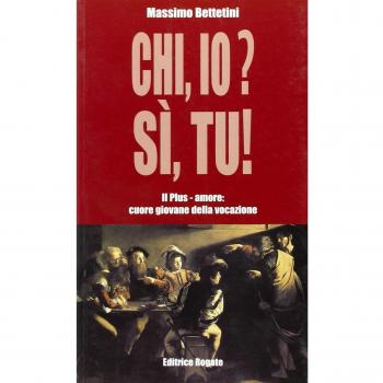 Chi io? Sì tu! Plus-amore: il cuore giovane della vocazione