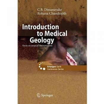 Introduction to Medical Geology (Erlangen Earth Conference Series)